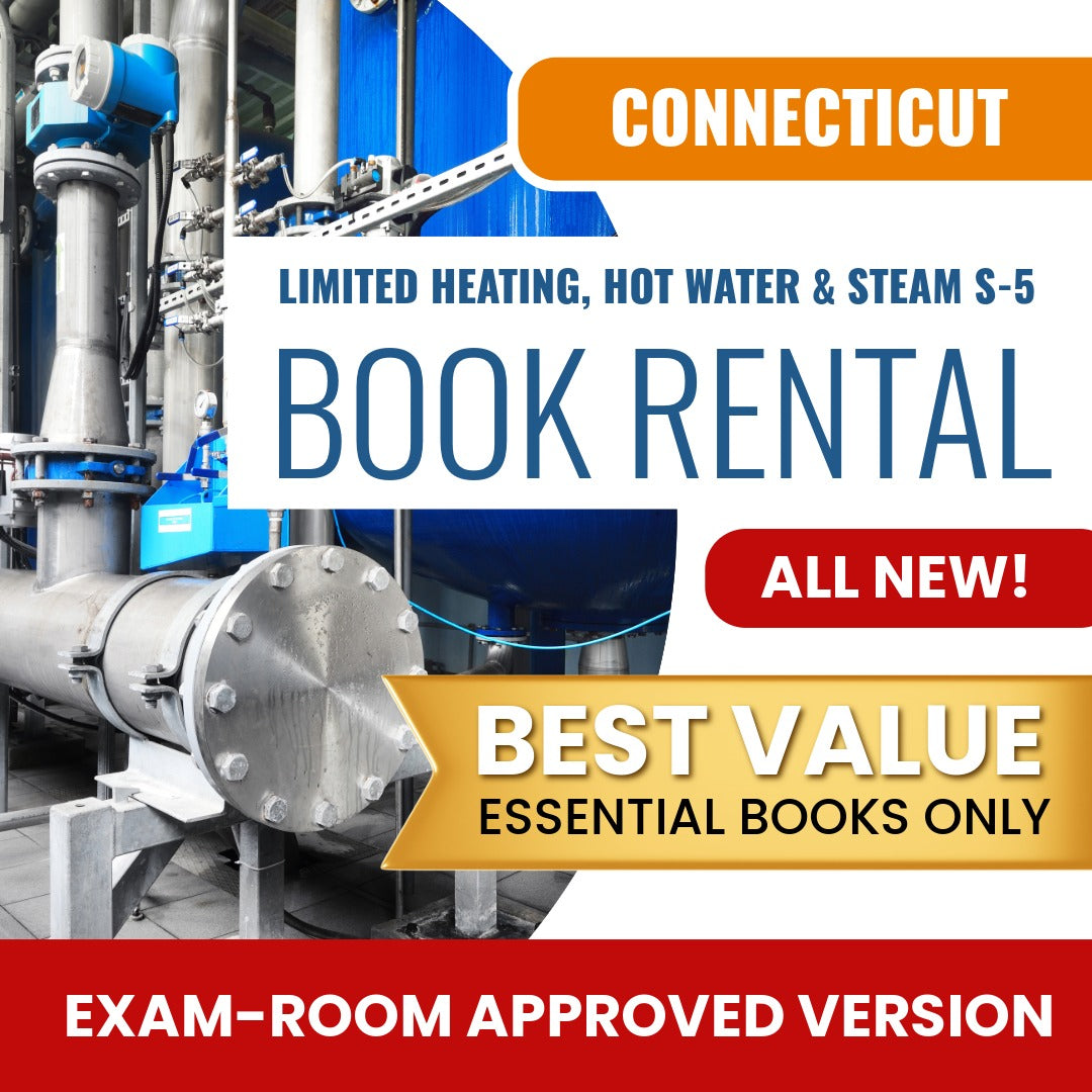 Connecticut Limited Heating, Hot Water and Steam Contractor (S-5) - Books & Course Rental - Exam Room Approved