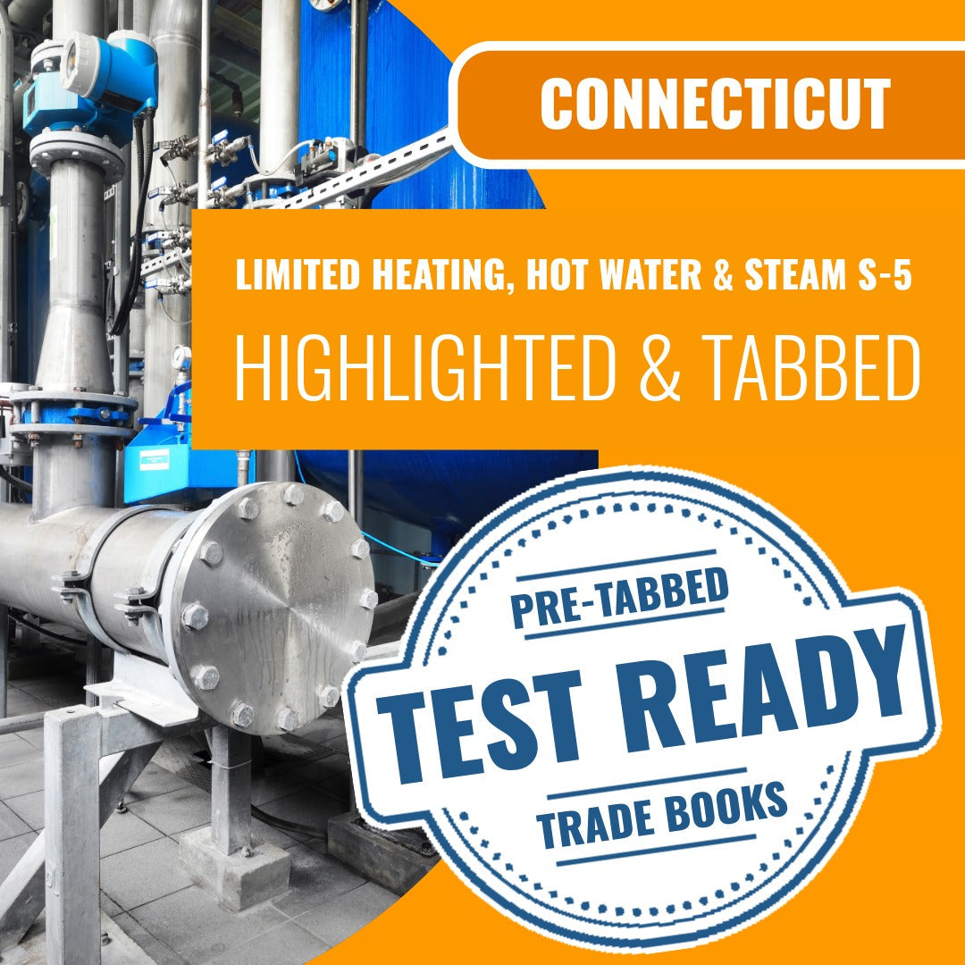 Connecticut Limited Heating, Hot Water and Steam Contractor (S-5) Highlighted & Tabbed Book Package