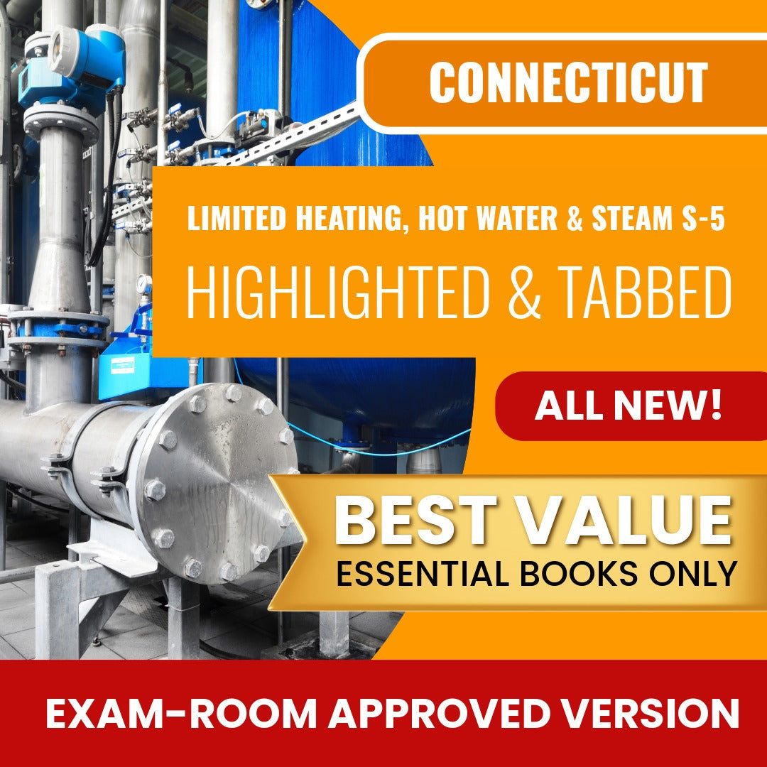 Connecticut Limited Heating, Hot Water and Steam Contractor (S-5) Highlighted & Tabbed Books Allowed into Exam Package