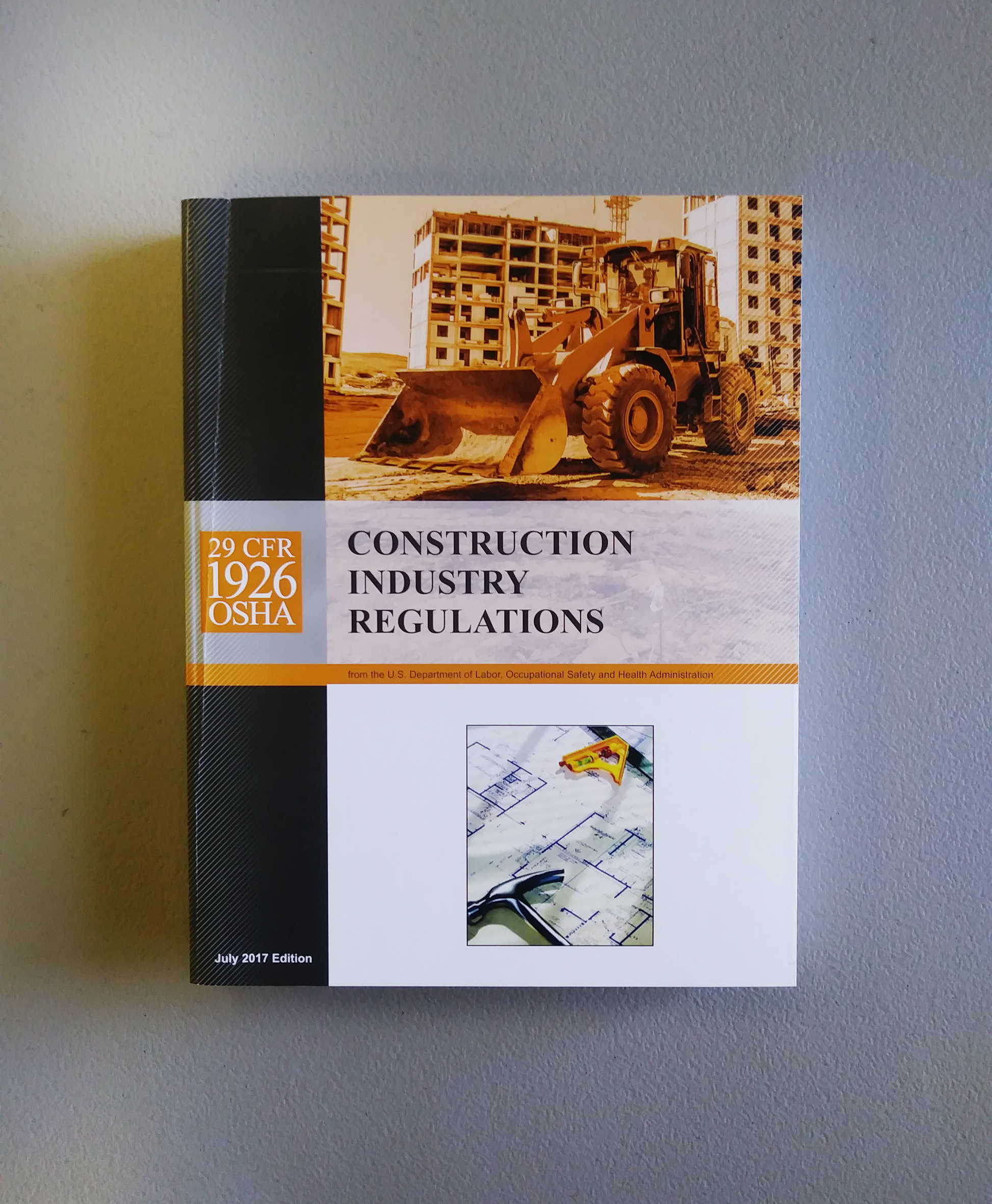 Code of Federal Regulations, (OSHA) 29 Part 1926, 2017 (Revised July 1, 2017)