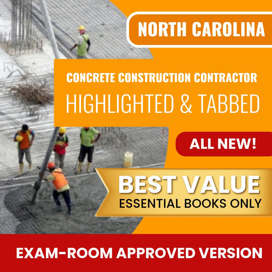 North Carolina Concrete Construction Contractor Highlighted & Tabbed Books Allowed into Exam Package