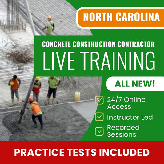 North Carolina Concrete Construction Contractor Exam Prep - Live Virtual + Self Study Training