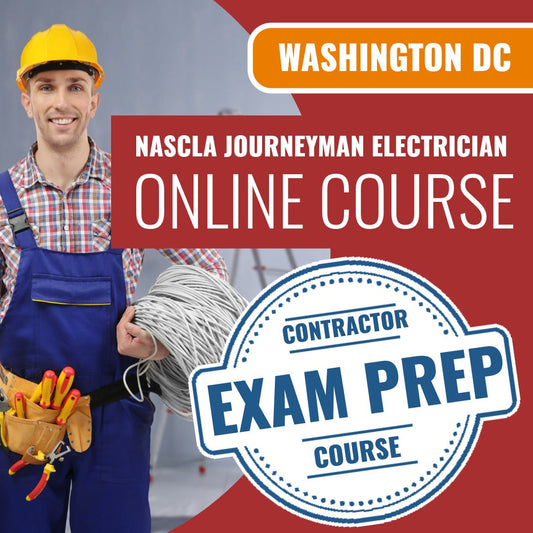 Washington DC NASCLA Journeyman Electrician - Online Exam Prep