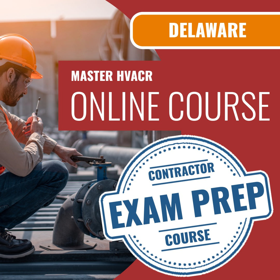 Delaware Master HVACR Contractor Exam - Online Exam Prep