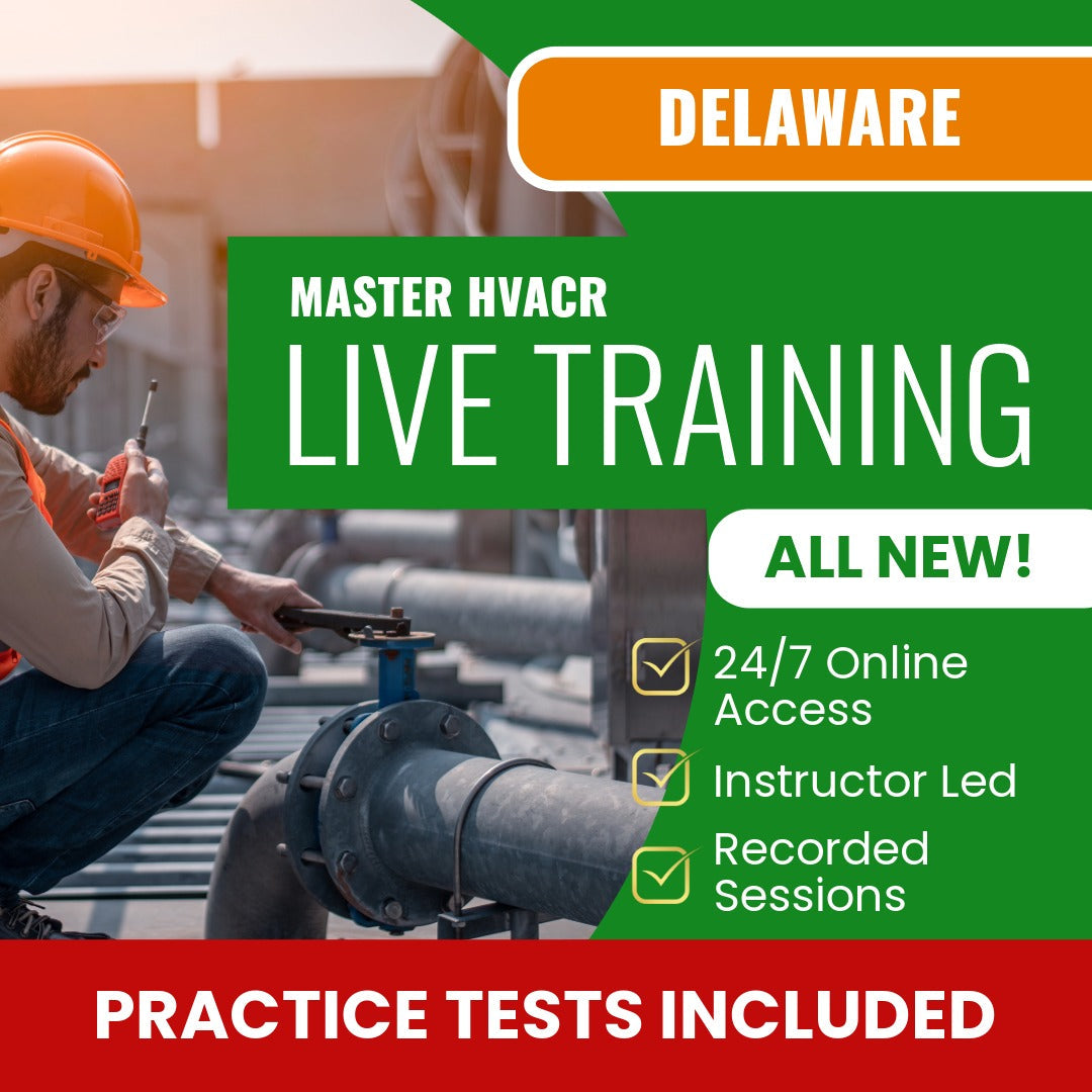Delaware Master HVACR Contractor Exam Prep - Live Virtual + Self Study Training