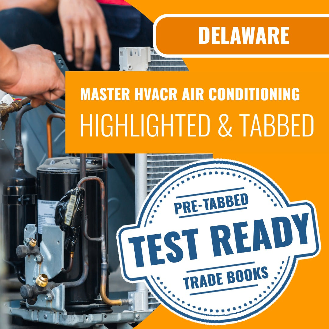 Delaware Master HVACR Restricted Air Conditioning Contractor Highlighted & Tabbed Book Package