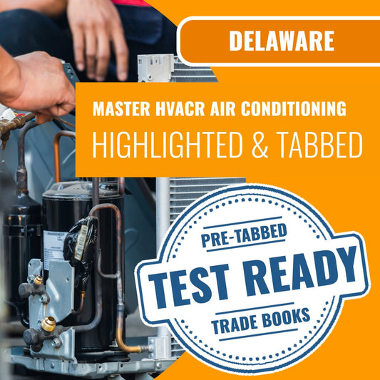 Delaware Master HVACR Restricted Air Conditioning Contractor Highlighted & Tabbed Book Package