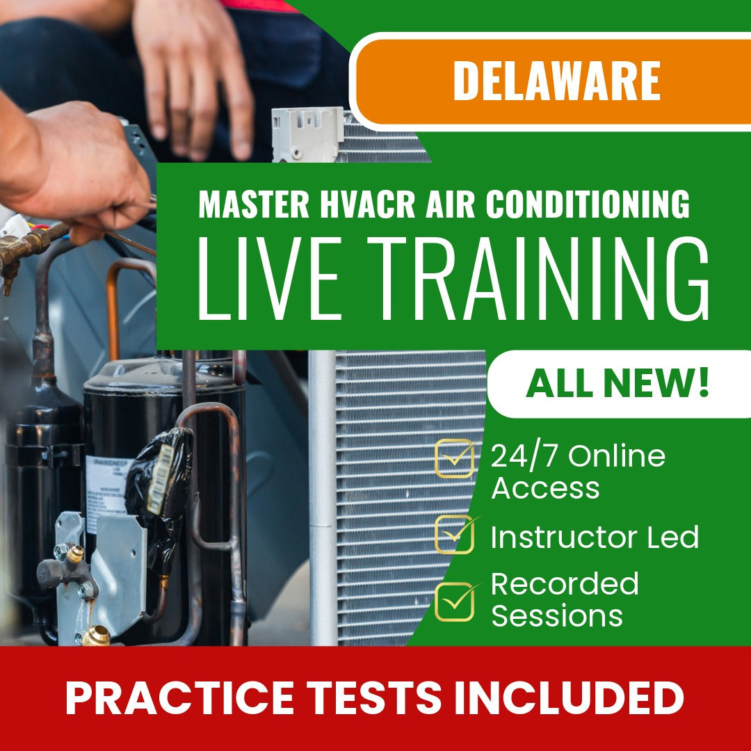 Delaware Master HVACR Restricted Air Conditioning Contractor Exam Prep - Live Virtual + Self Study Training