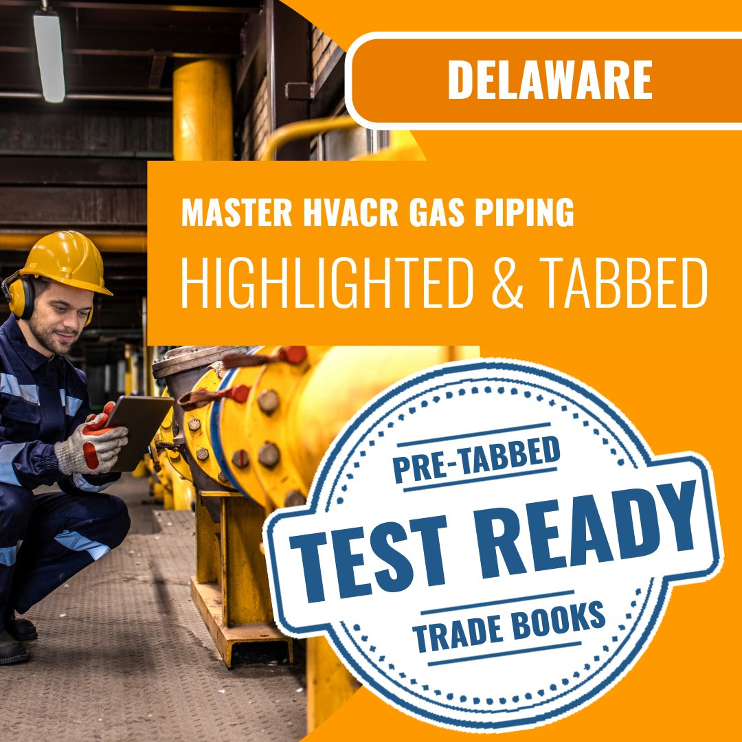 Delaware Master HVACR  Restricted Gas Piping Contractor Highlighted & Tabbed Book Package