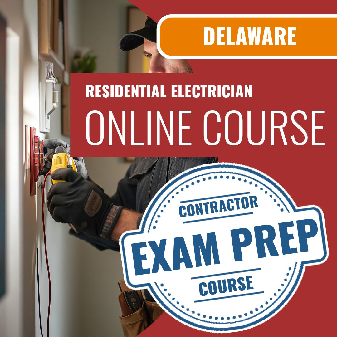 Delaware Residential Electrician Exam - Online Exam Prep