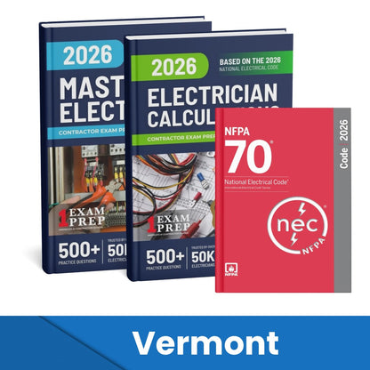 2026 Vermont Master Electrician + Electrician Calculations Study Guides & National Electrical Code Combo (Based on the 2026 NEC)