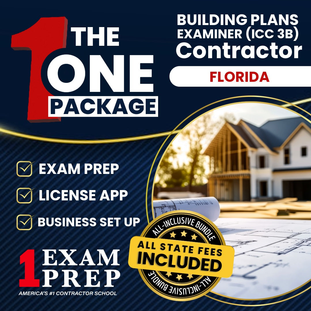 The 1 Package: All-Inclusive Florida Building Plans Examiner (ICC 3B) Exam, Licensing & Business Setup Solution