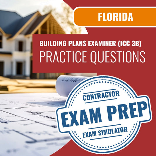 Florida Building Plans Examiner (ICC 3B) Exam - Online Practice Questions