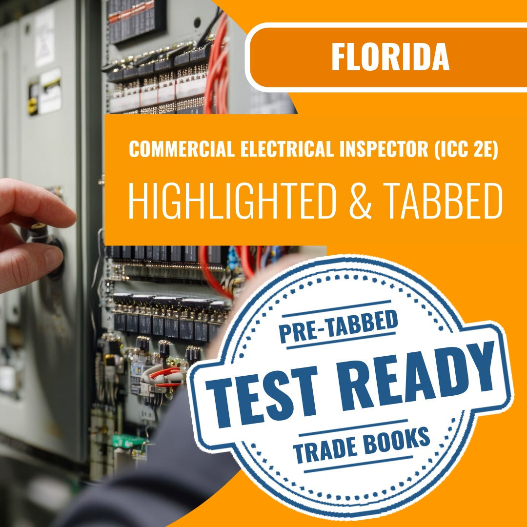 Florida Commercial Electrical Inspector (ICC 2E) Highlighted & Tabbed Book Package