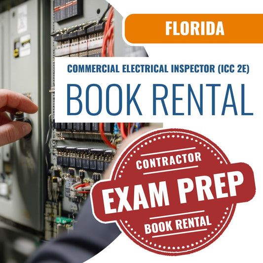 Florida Commercial Electrical Inspector (ICC 2E) - Books & Courses Rental Package