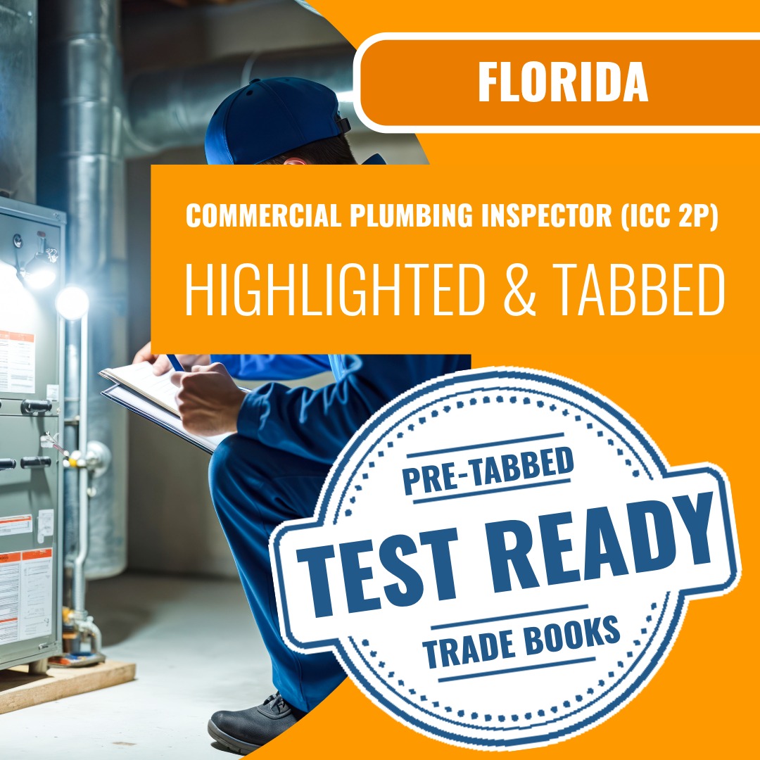Florida Commercial Plumbing Inspector (ICC 2P) Highlighted & Tabbed Book Package