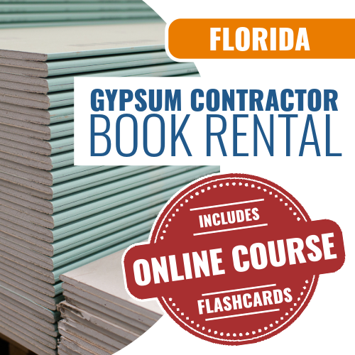 Florida Gypsum Drywall Contractor Exam - Books & Courses Rental