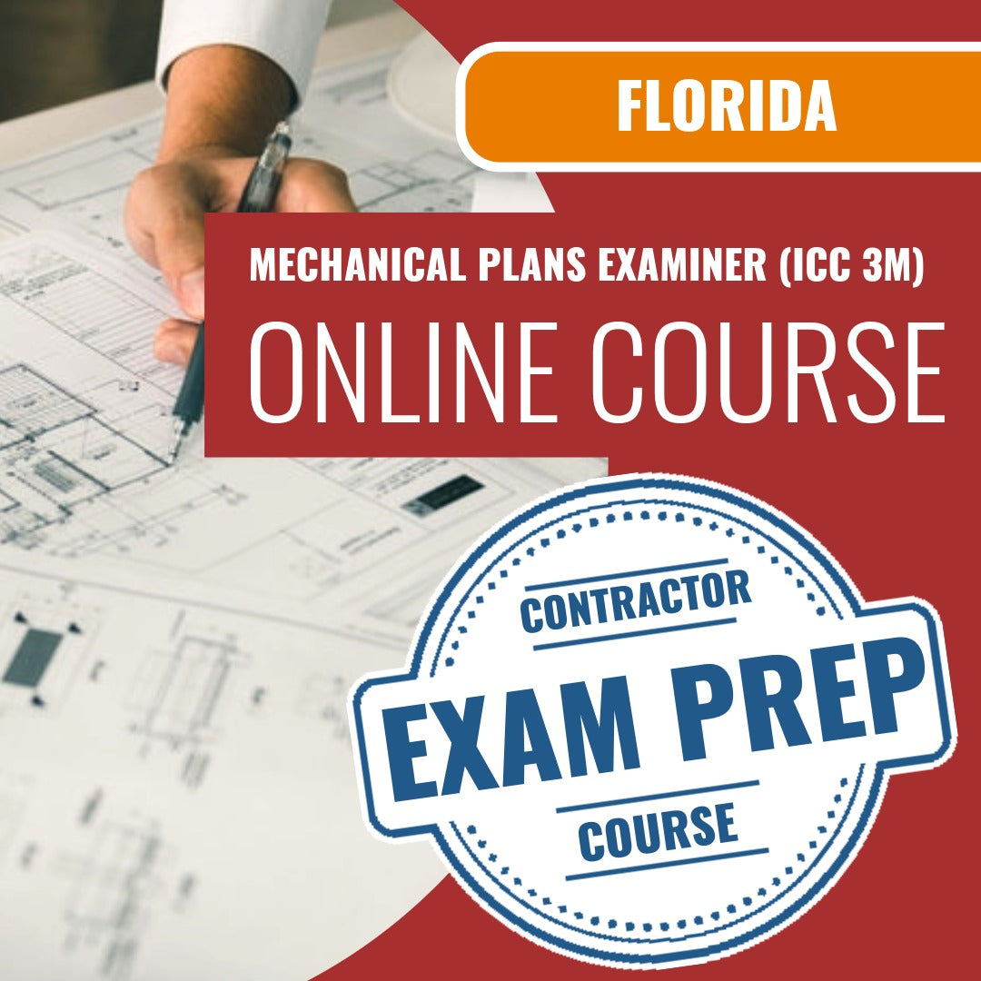 Florida Mechanical Plans Examiner (ICC 3M) Exam - Online Exam Prep