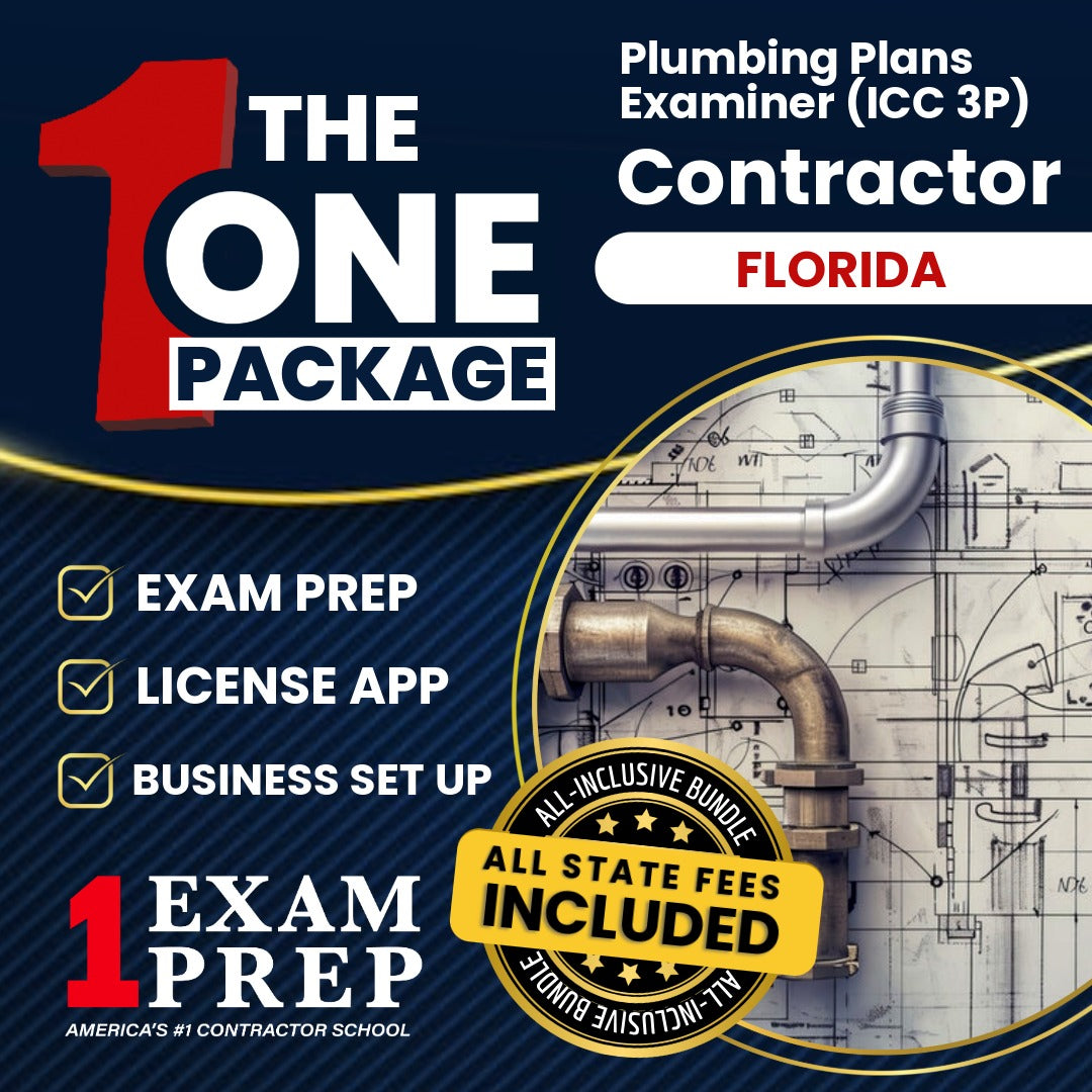 The 1 Package: All-Inclusive Florida Plumbing Plans Examiner (ICC 3P) Exam, Licensing & Business Setup Solution