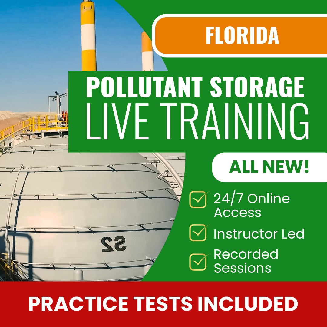 Florida Pollutant Storage Contractor Exam Prep - Live Virtual + Self Study Training