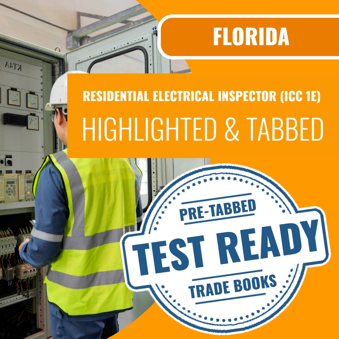 Florida Residential Electrical Inspector (ICC 1E) Highlighted & Tabbed Book Package