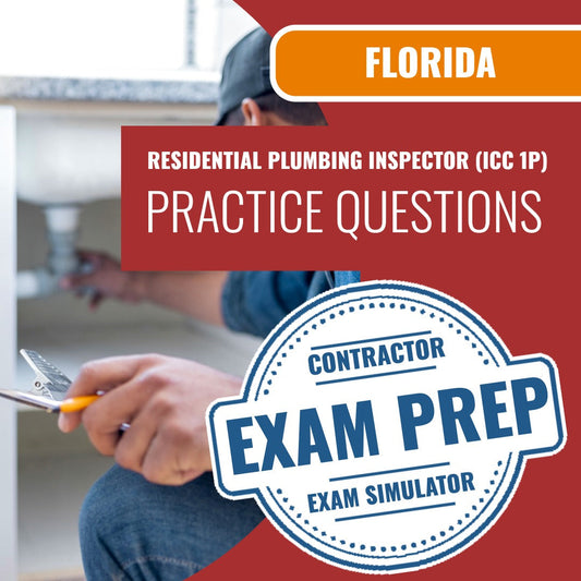 Florida Residential Plumbing Inspector (ICC 1P) Exam - Online Practice Questions