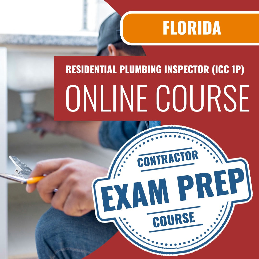 Florida Residential Plumbing Inspector (ICC 1P) Exam - Online Exam Prep