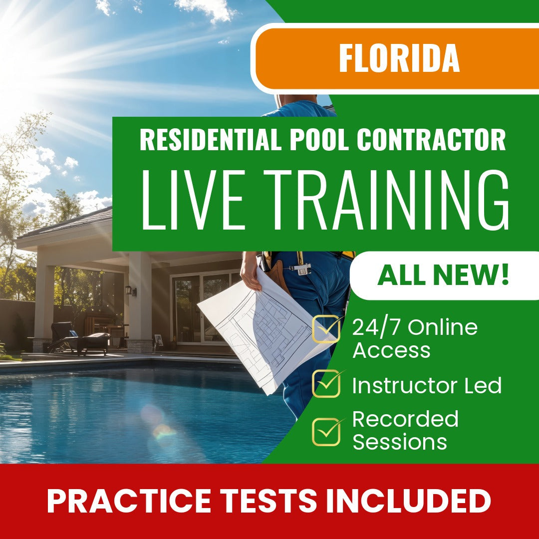 Florida Residential Pool Contractor Exam Prep - Live Virtual + Self Study Training