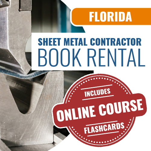 Florida Sheet Metal Contractor Exam - Books & Courses Rental