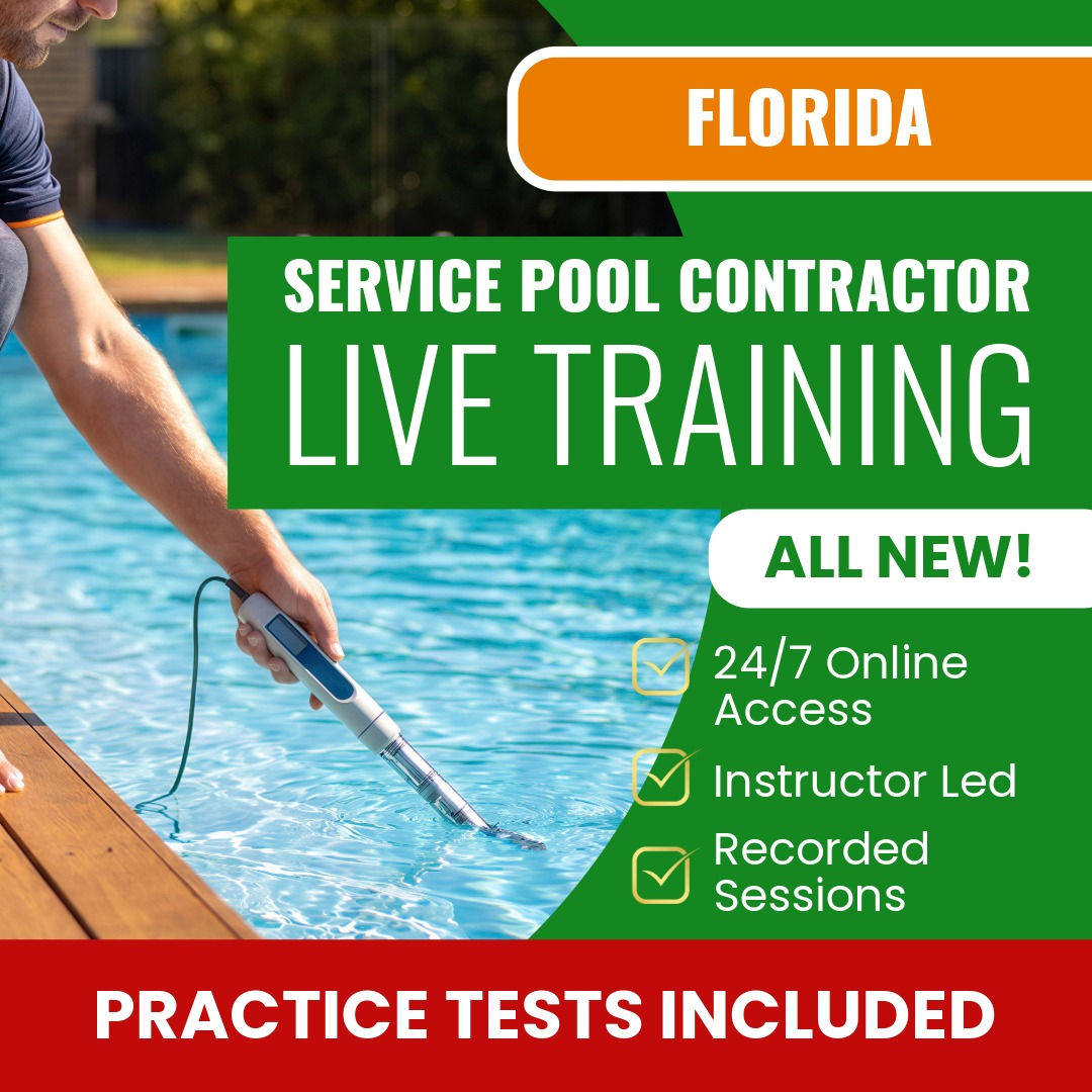 Florida Service Pool Contractor Exam Prep - Live Virtual + Self Study Training