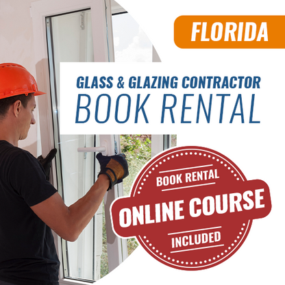 Florida Glass and Glazing Contractor Exam - Books & Courses Rental