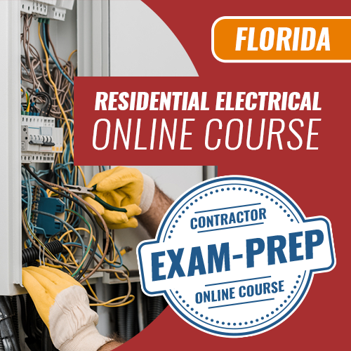 Florida Residential Electrical Contractor Exam - Online Exam Prep Course