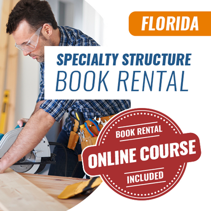 Florida Specialty Structure Contractor License Exam - Books & Courses Rental