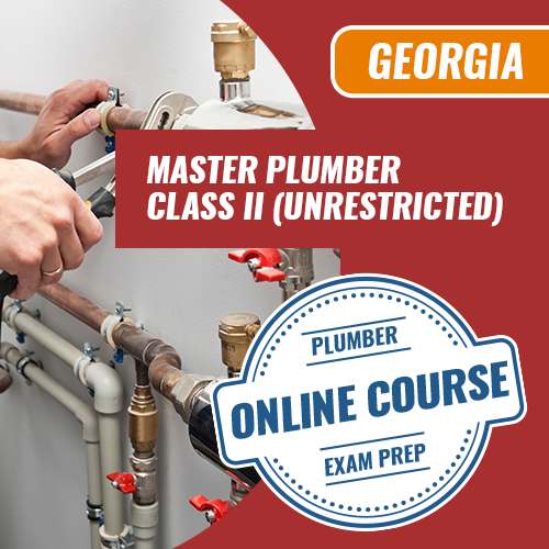GEORGIA MASTER PLUMBER CLASS II (UNRESTRICTED) EXAM PREP COURSE