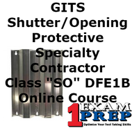 GITS Shutter/Opening Protective Specialty Contractor - Class 