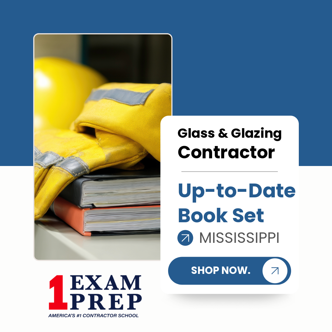 Mississippi Glass & Glazing Contractor Exam Up-to-Date Book Set