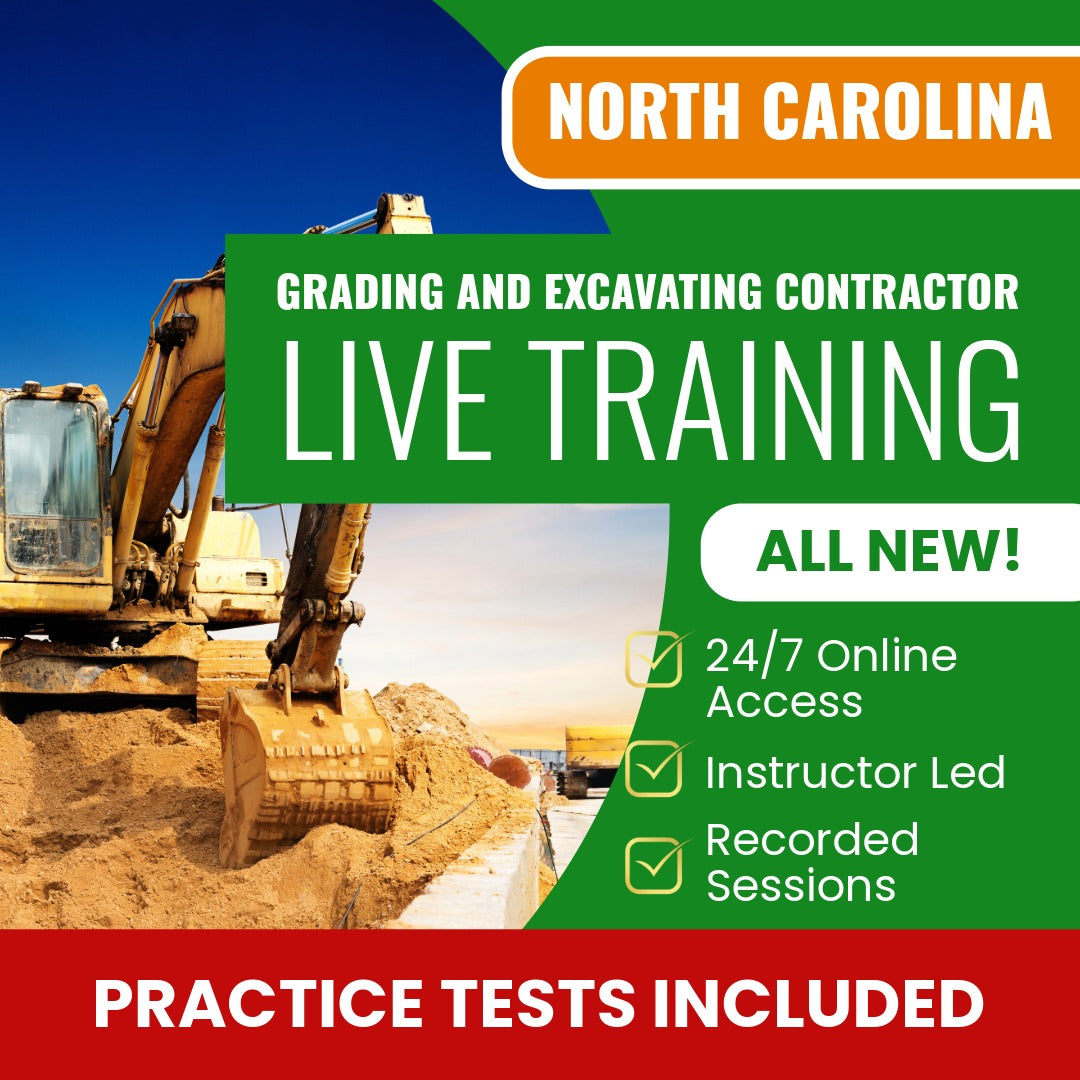 North Carolina Grading and Excavating Contractor Exam Prep - Live Virtual + Self Study Training