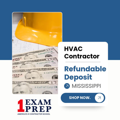 Mississippi HVAC Contractor Exam Refundable Deposit
