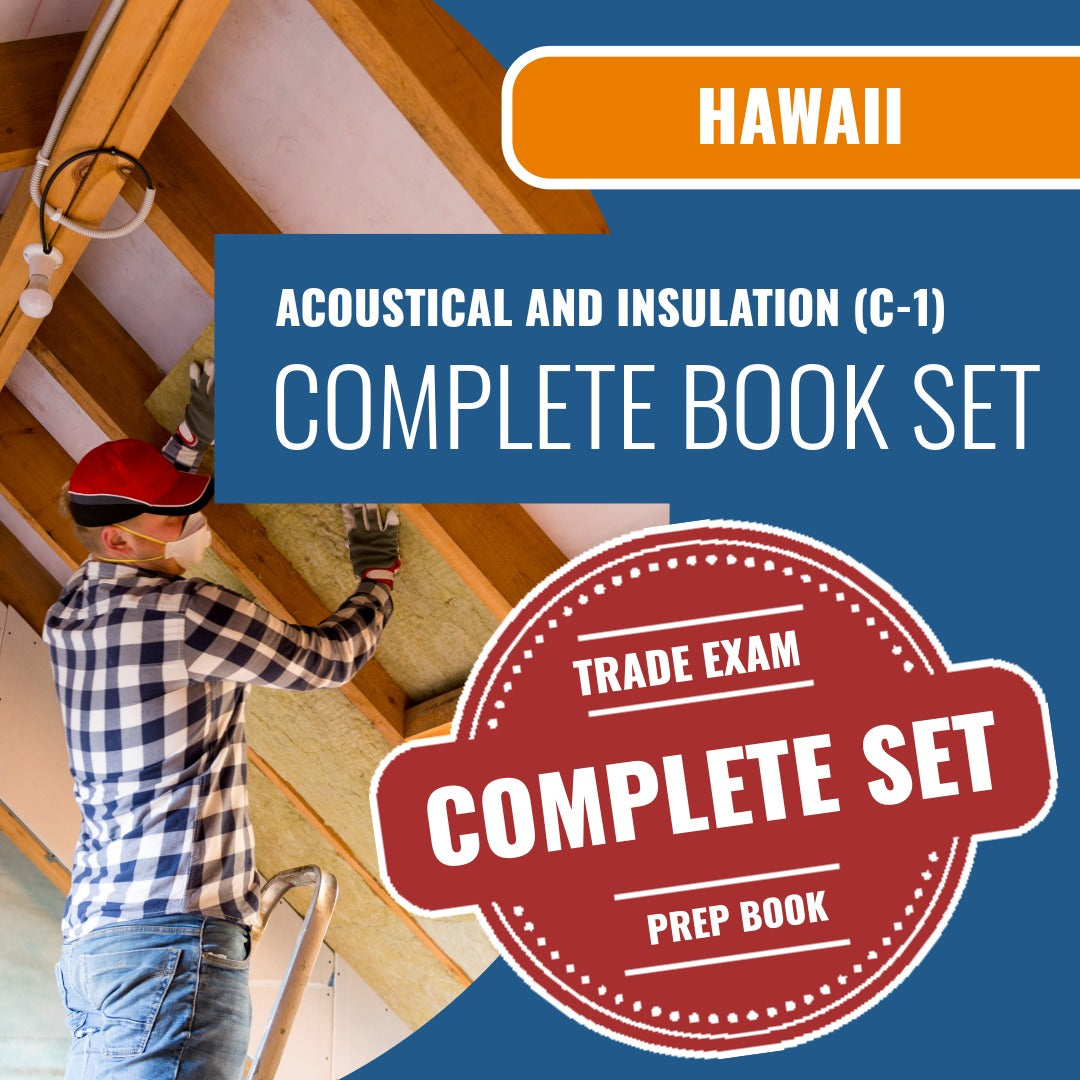 Hawaii Acoustical and Insulation Contractor (C-1) Exam Book Package