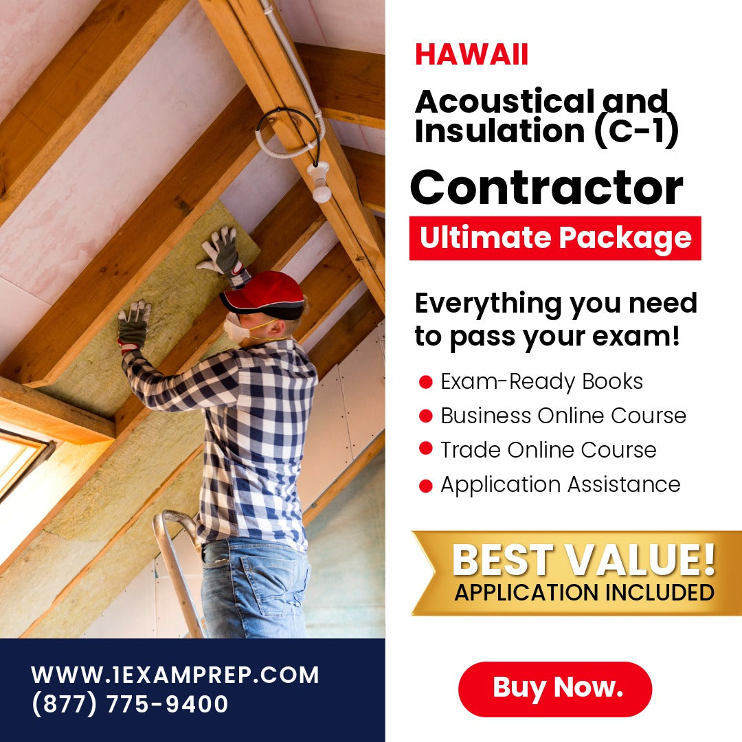 Hawaii Acoustical and Insulation Contractor (C-1) Ultimate Exam Prep Rental Package