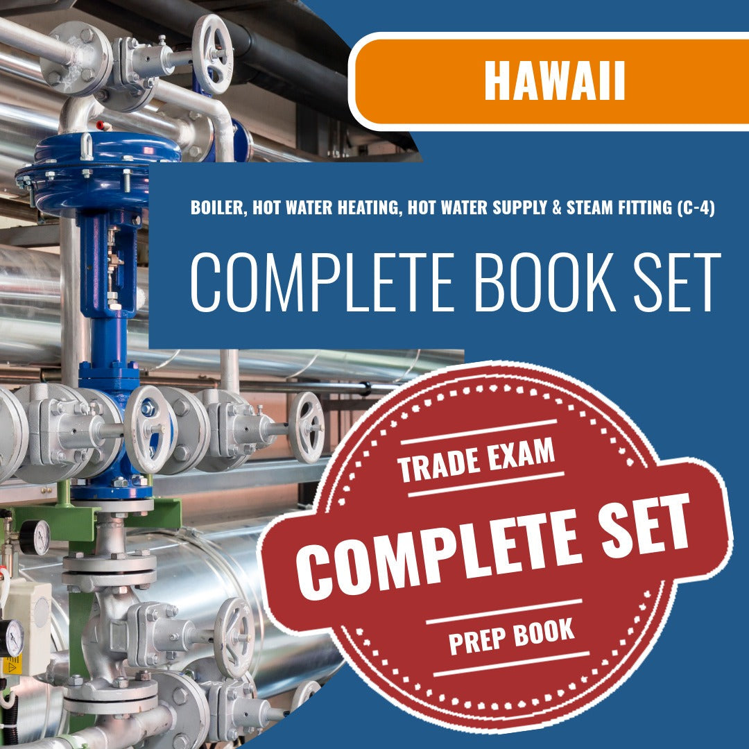 Hawaii Boiler, Hot Water Heating, Hot Water Supply & Steam Fitting Contractor (C-4) Exam Book Package