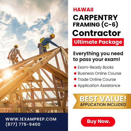 Hawaii Carpentry Framing Contractor (C-6) Ultimate Exam Prep Rental Package