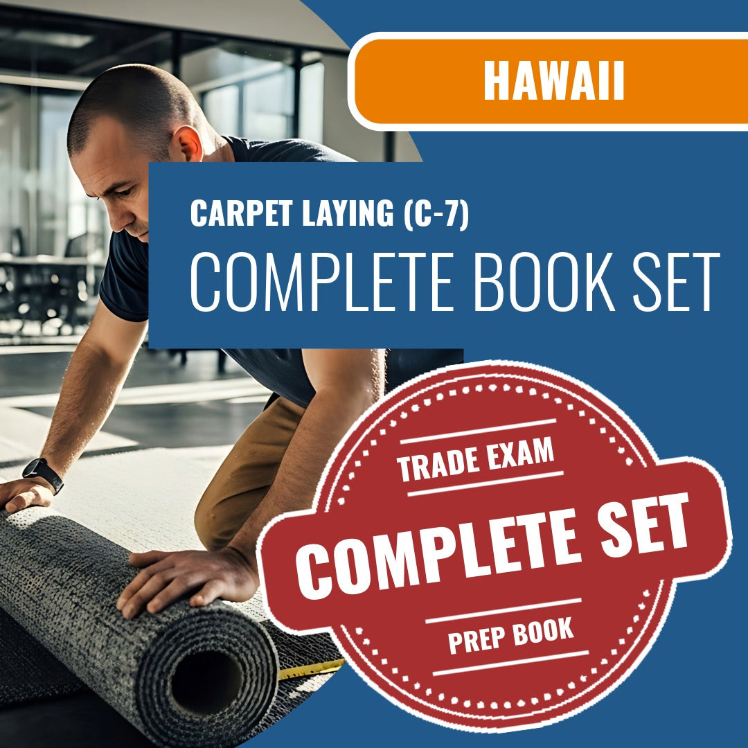 Hawaii Carpet Laying Contractor (C-7) Exam Book Package