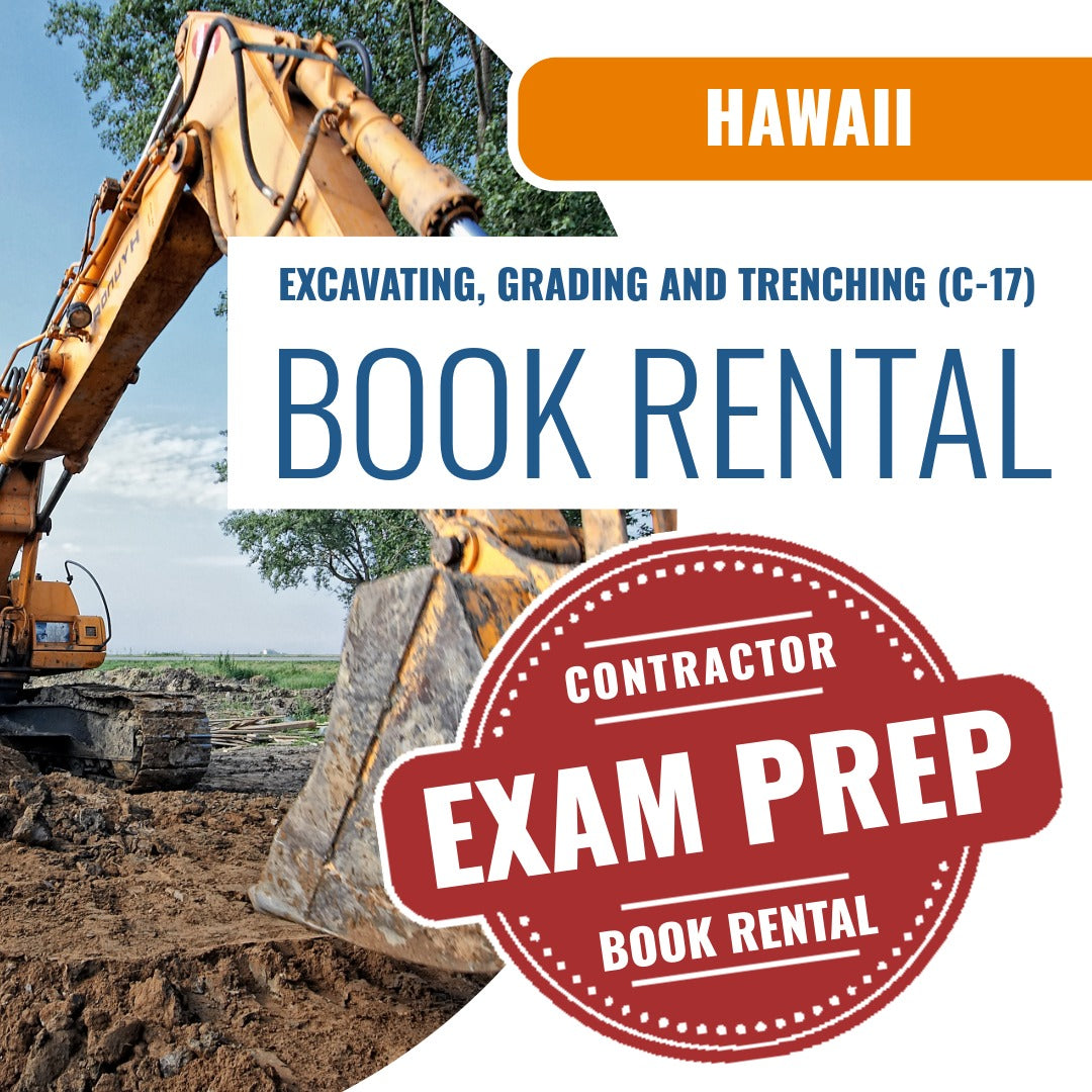 Hawaii Excavating, Grading and Trenching Contractor (C-17)- Books & Courses Rental Package