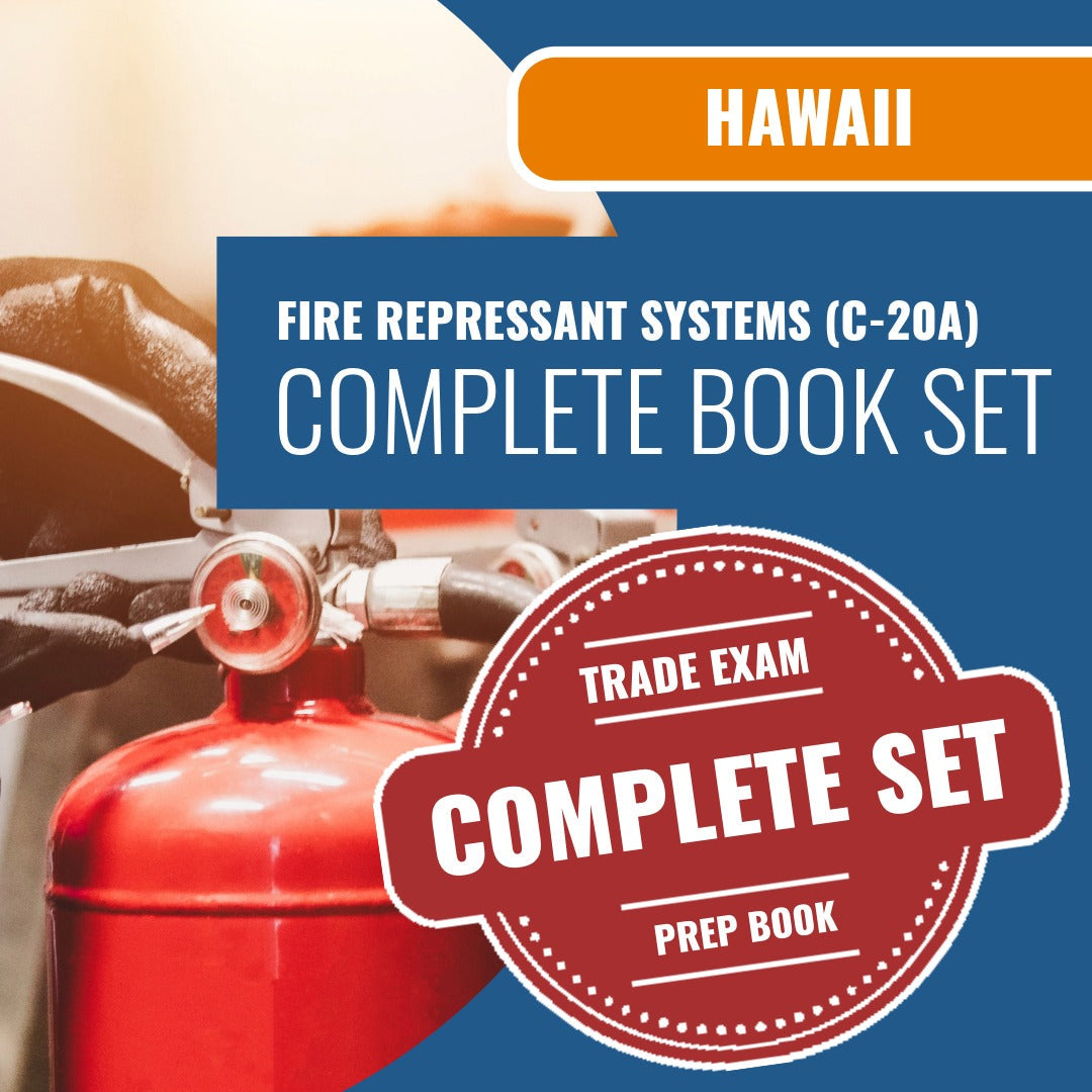 Hawaii Fire Repressant Systems Contractor (C-20A) Exam Book Package