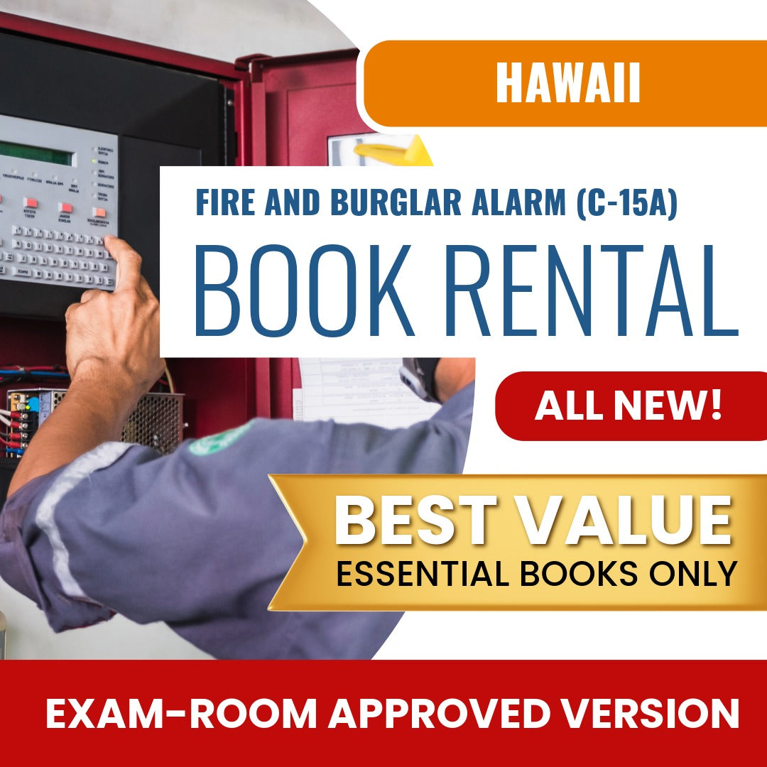 Hawaii Fire and Burglar Alarm Contractor (C-15A) Books & Course Rental - Exam Room Approved
