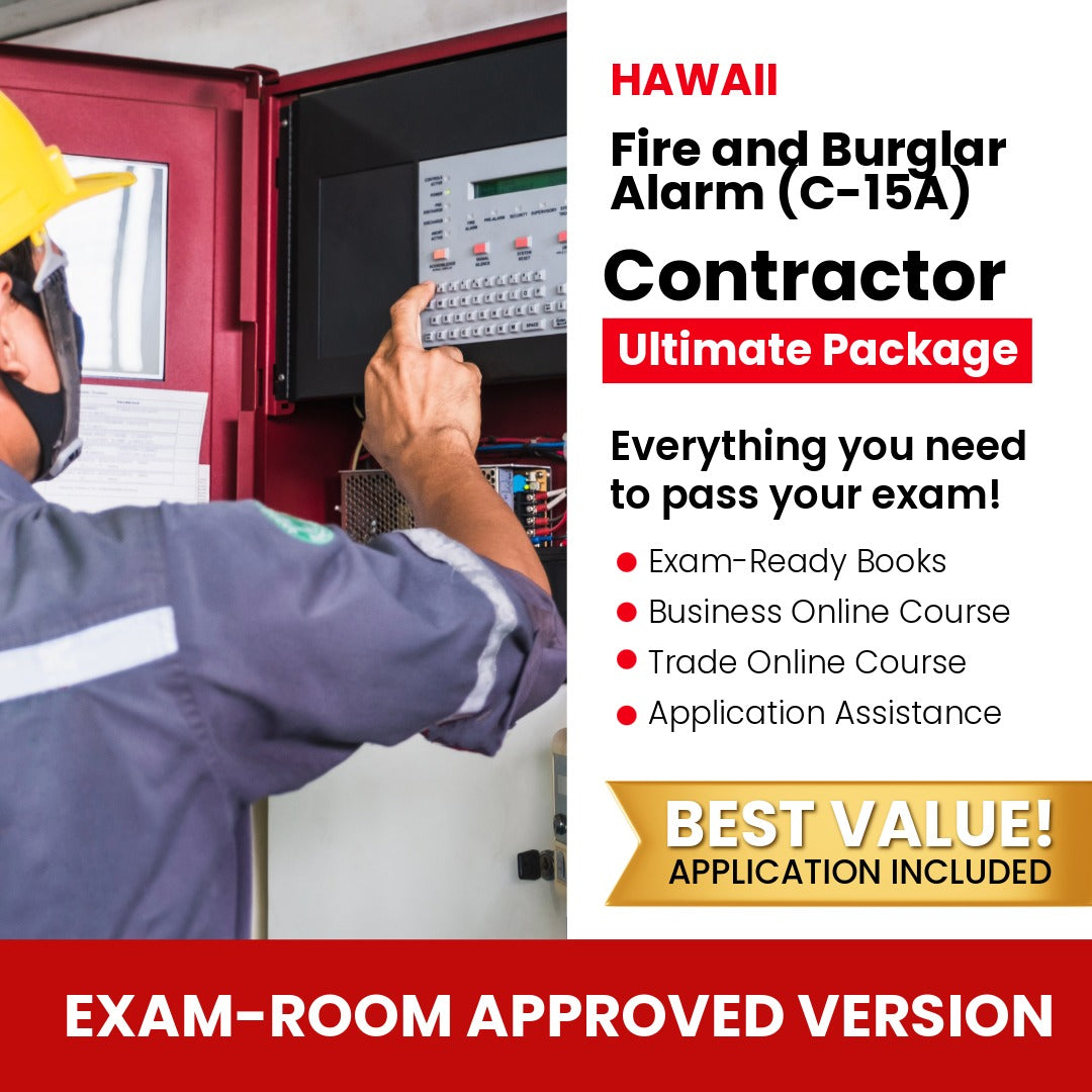Hawaii Fire and Burglar Alarm Contractor (C-15A) Ultimate Books Exam Room Approved + Course + Application Package