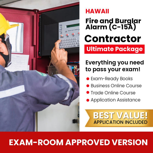 Hawaii Fire and Burglar Alarm Contractor (C-15A) Ultimate Books Exam Room Approved + Course + Application Package