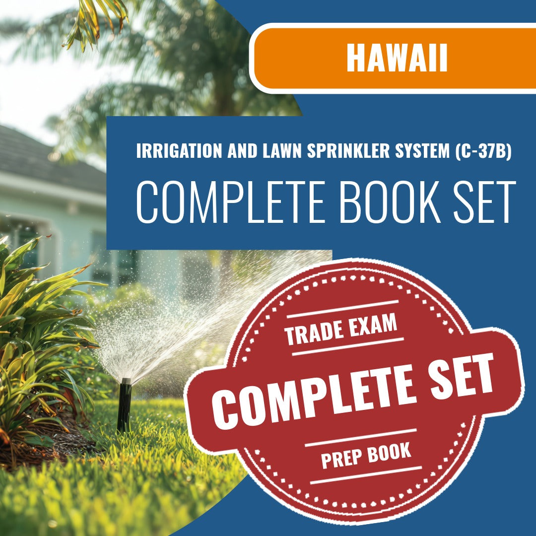 Hawaii Irrigation and Lawn Sprinkler System Contractor (C-37B) Exam Book Package