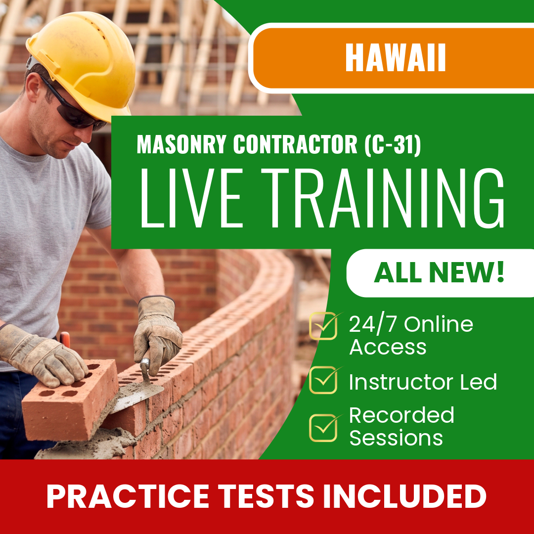 Hawaii Masonry Contractor (C-31) Exam Prep - Live Virtual + Self Study Training